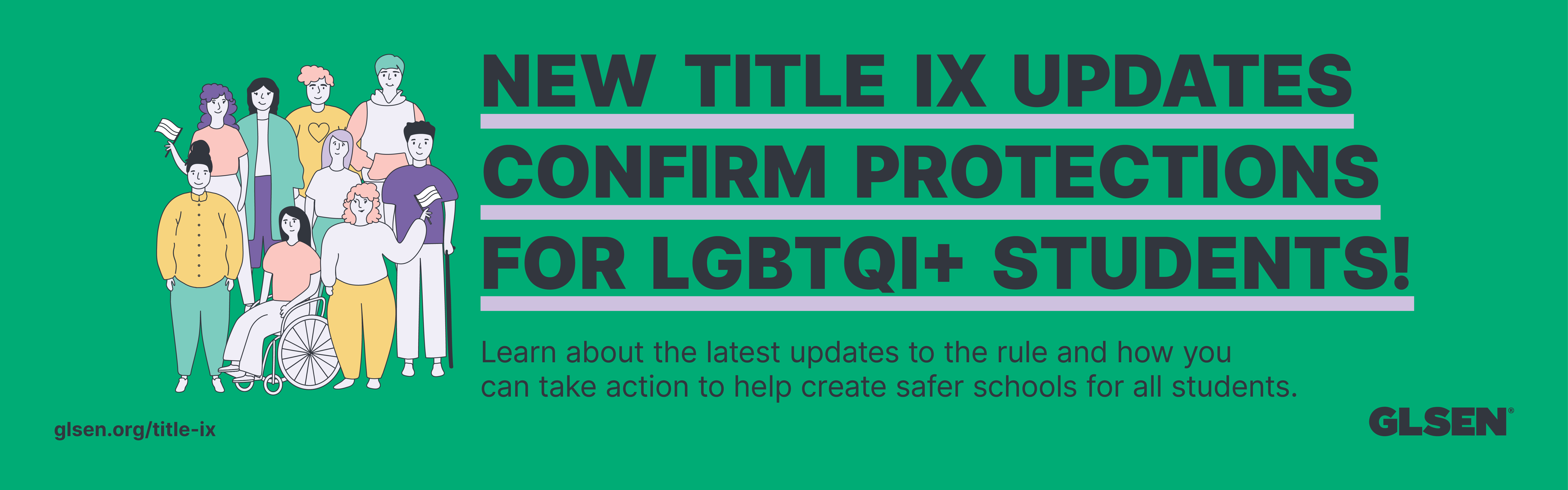 Title IX protections now cover LGBTQI+ Students!